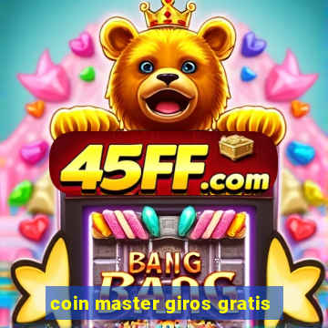coin master giros gratis